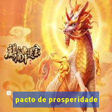 pacto de prosperidade